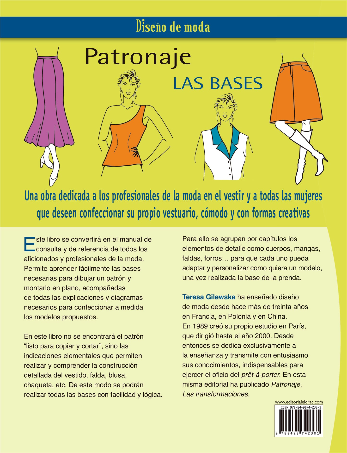 Patronaje. Las Bases: Manual de Diseño de Moda para Aprender a Construir Patrones desde Cero