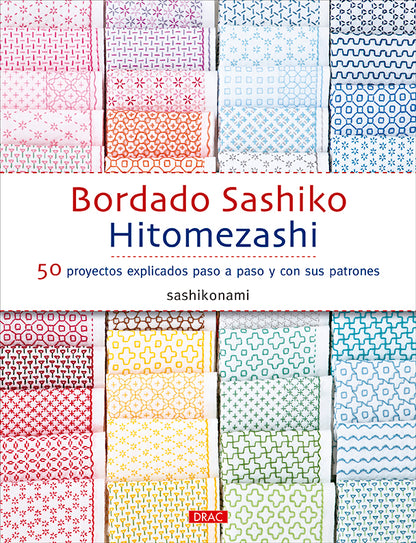 Libro Bordado Sashiko Hitomezashi de sashikonami: portada con múltiples muestras de bordado japonés geométrico en hilos de colores sobre tela