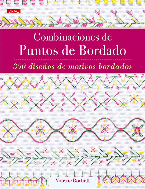 Libro Combinaciones de Puntos de Bordado de Valerie Bothell: portada con cenefas de puntos de bordado en rosa, verde y amarillo sobre tela blanca