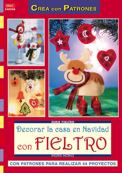 Libro Decorar la Casa en Navidad con Fieltro de Ingrid Moras: portada con un reno, estrellas y corazones de fieltro rojos y beige colgados del árbol