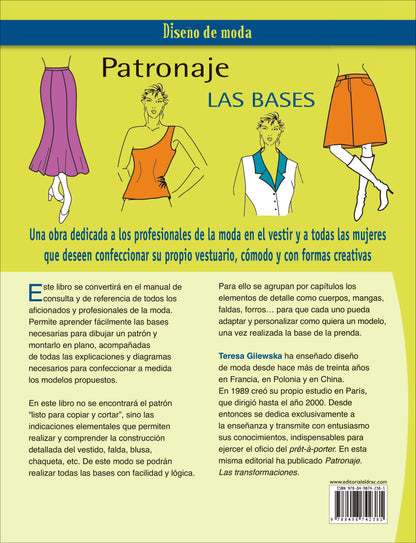 Patronaje. Las Bases: Manual de Diseño de Moda para Aprender a Construir Patrones desde Cero