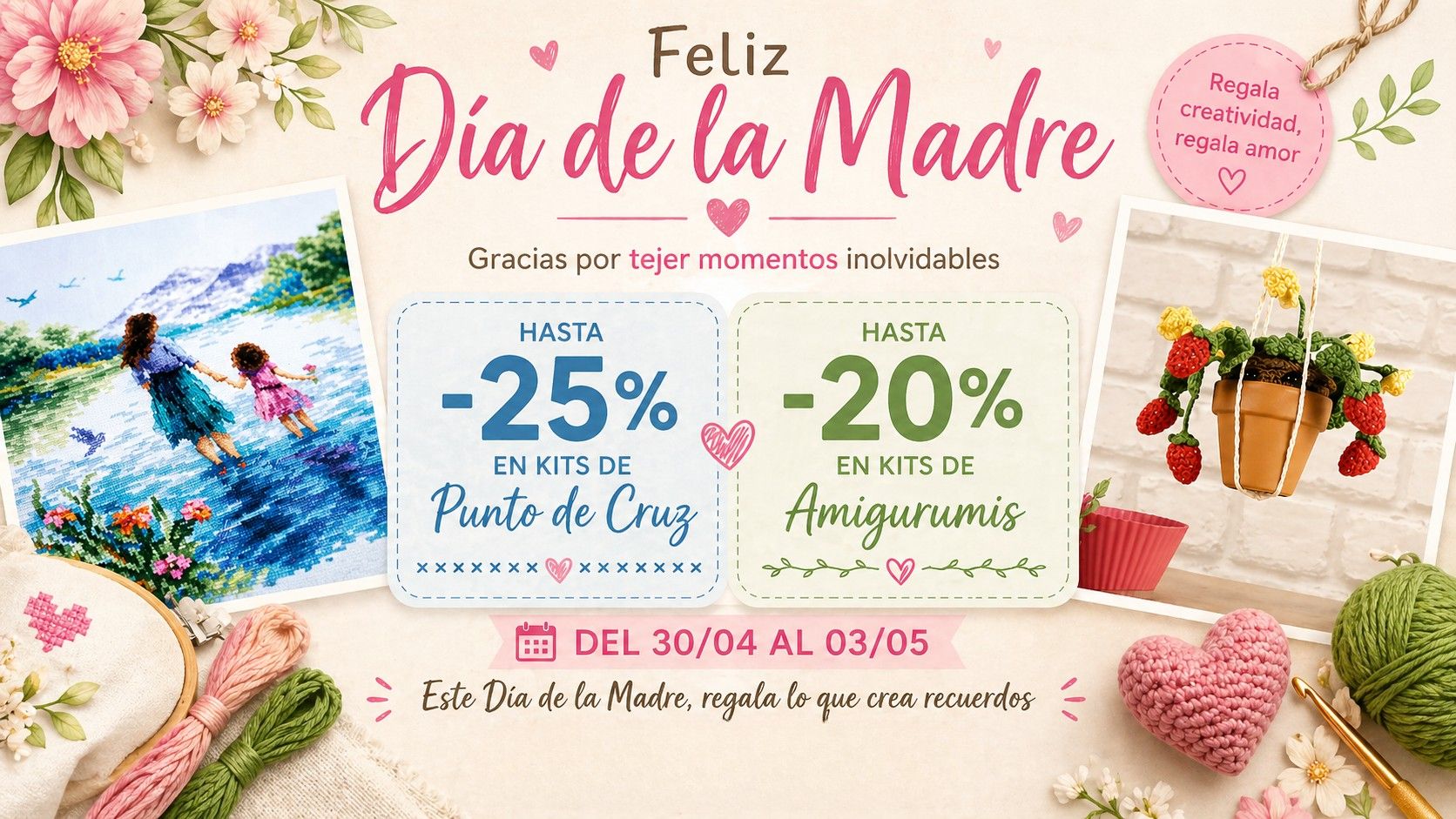 Oferta especial Día de la Madre en kits de punto de cruz y amigurumis